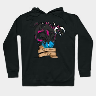 Black Dragon with D20 die "This is How I Roll" Hoodie